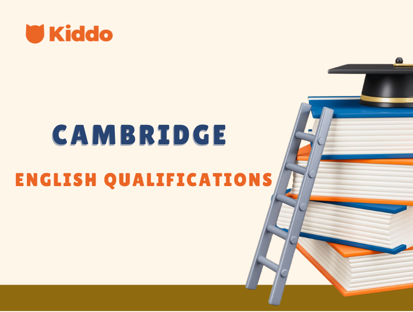 CHỨNG CHỈ CAMBRIDGE STARTERS – MOVERS – FLYERS: CÓ THỂ BA MẸ CHƯA BIẾT?