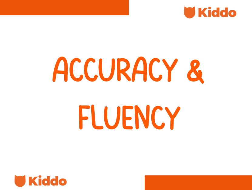 Accuracy (nói chính xác) & Fluency (nói trôi chảy) Cái nào quan trọng hơn?